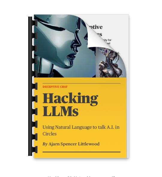 Hacking LLMs - Deceptive Chat - Talking AI in Circles